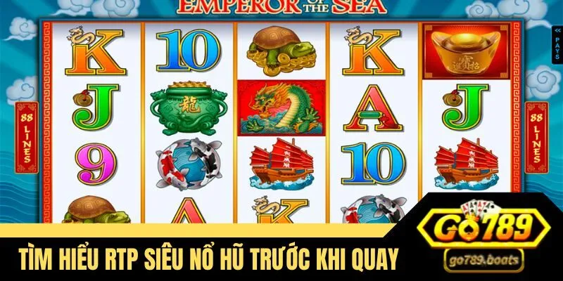 Tìm hiểu RTP siêu nổ hũ trước khi quay